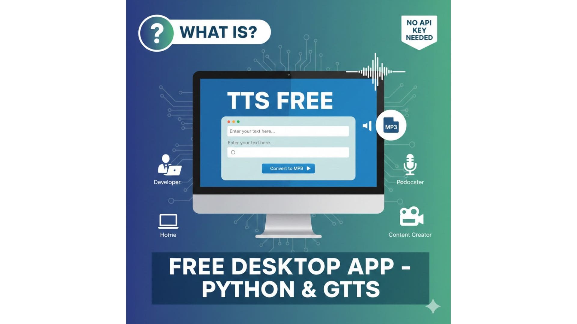 TTS Free: Free Text to Speech Desktop App Using gTTS